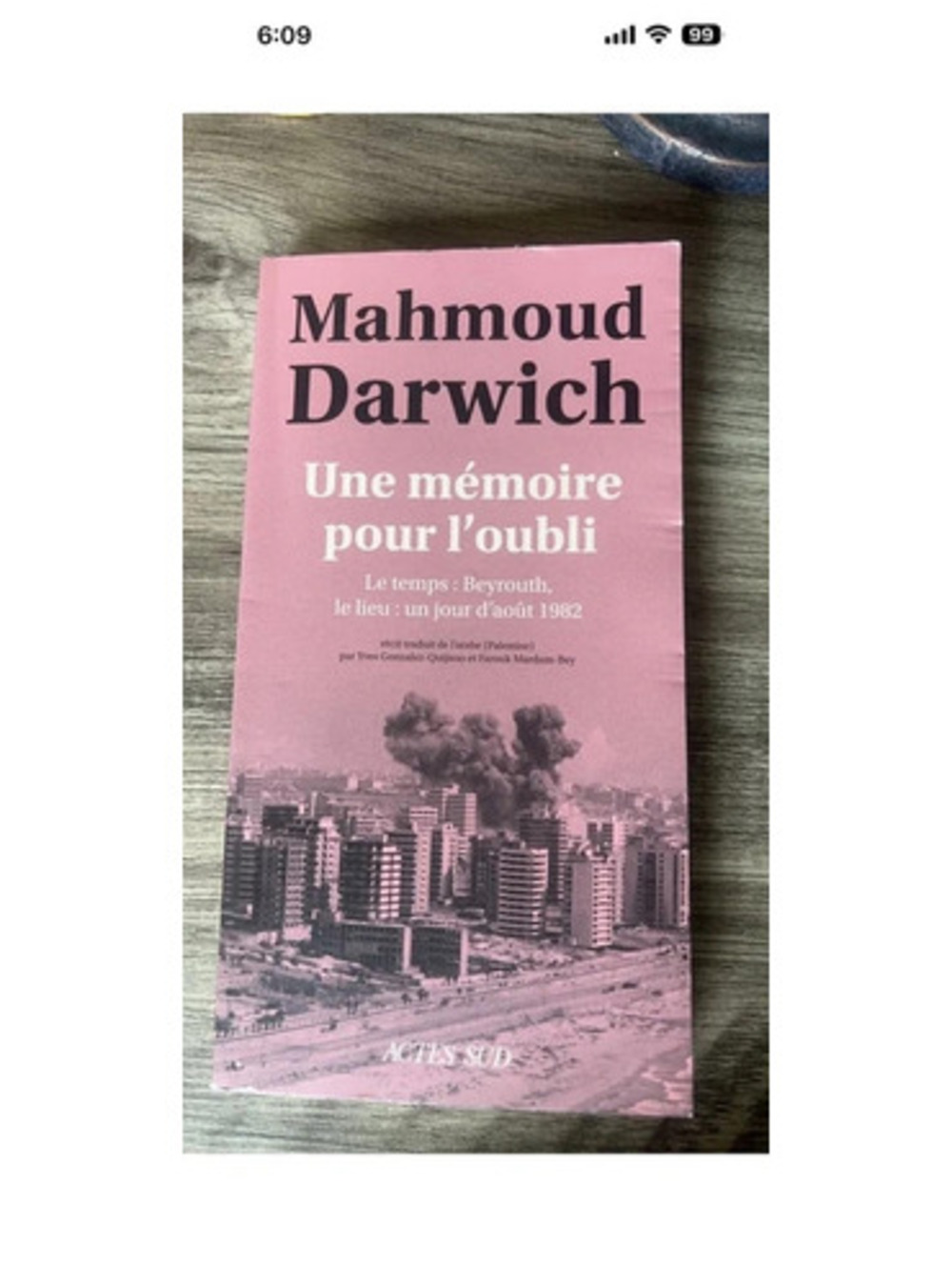 Une mémoire pour l'oubli by Mahmoud Darwich - French Edition